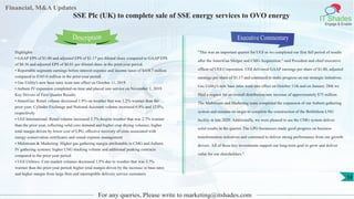 Financial, M&A Updates
IT Shades
Engage & Enable
SSE Plc (UK) to complete sale of SSE energy services to OVO energy
Highlights
• GAAP EPS of $1.00 and adjusted EPS of $1.17 per diluted share compared to GAAP EPS
of $0.36 and adjusted EPS of $0.81 per diluted share in the prior-year period.
• Reportable segments earnings before interest expense and income taxes of $418.7 million
compared to $345.6 million in the prior-year period.
• Gas Utility's new base rates went into effect on October 11, 2019.
• Auburn IV expansion completed on time and placed into service on November 1, 2019.
Key Drivers of First Quarter Results
• AmeriGas: Retail volume decreased 1.9% on weather that was 1.2% warmer than the
prior year; Cylinder Exchange and National Accounts volume increased 6.8% and 12.0%,
respectively
• UGI International: Retail volume increased 3.7% despite weather that was 2.7% warmer
than the prior year, reflecting solid core demand and higher crop drying volumes; higher
total margin driven by lower cost of LPG, effective recovery of costs associated with
energy conservation certificates and sound expense management
• Midstream & Marketing: Higher gas gathering margin attributable to CMG and Auburn
IV gathering systems; higher LNG trucking volume and additional peaking contracts
compared to the prior-year period
• UGI Utilities: Core market volumes decreased 1.5% due to weather that was 3.7%
warmer than the prior-year period; higher total margin driven by the increase in base rates
and higher margin from large firm and interruptible delivery service customers
Executive Commentary
"This was an important quarter for UGI as we completed our first full period of results
after the AmeriGas Merger and CMG Acquisition," said President and chief executive
officer of UGI Corporation. UGI delivered GAAP earnings per share of $1.00, adjusted
earnings per share of $1.17 and continued to make progress on our strategic initiatives.
Gas Utility's new base rates went into effect on October 11th and on January 28th we
filed a request for an overall distribution rate increase of approximately $75 million.
The Midstream and Marketing team completed the expansion of our Auburn gathering
system and remains on target to complete the construction of the Bethlehem LNG
facility in late 2020. Additionally, we were pleased to see the CMG system deliver
solid results in the quarter. The LPG businesses made good progress on business
transformation initiatives and continued to deliver strong performance from our growth
drivers. All of these key investments support our long-term goal to grow and deliver
value for our shareholders."
For any queries, Please write to marketing@itshades.com
Description
14
 