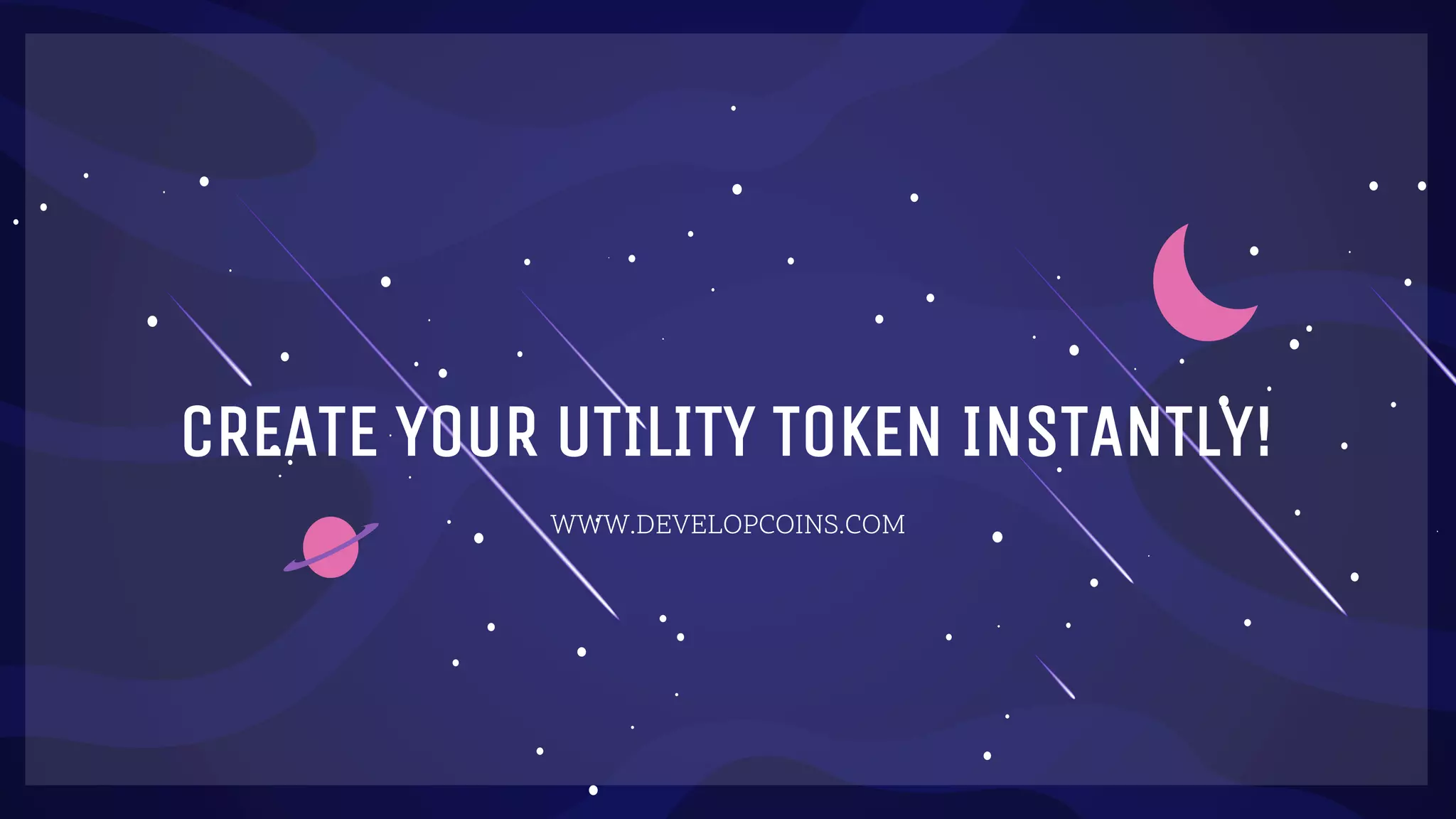 CREATE YOUR UTILITY TOKEN INSTANTLY!
WWW.DEVELOPCOINS.COM
 