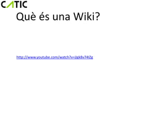 Què és una Wiki?


http://www.youtube.com/watch?v=jIgk8v74IZg
 