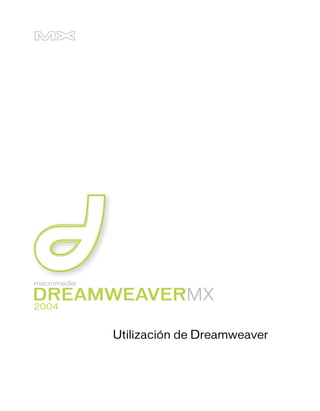 Utilización de Dreamweaver
 