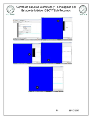 Centro de estudios Científicos y Tecnológicos del
   Estado de México (CECYTEM)-Tecámac




                                71         28/10/2012
 
