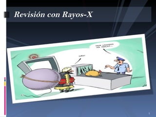 Revisión con Rayos-X 