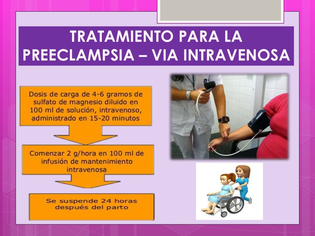 Utilizacion de sulfato de magnesio en preeclampsia y eclampsia