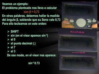 Utilizando la calculadora cientifica PARTE 1