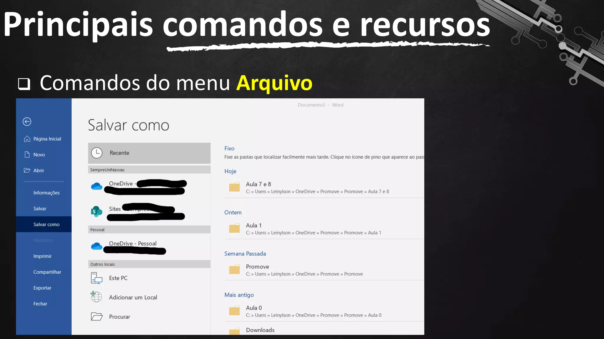 ❑ Comandos do menu Arquivo
Principais comandos e recursos
44
 