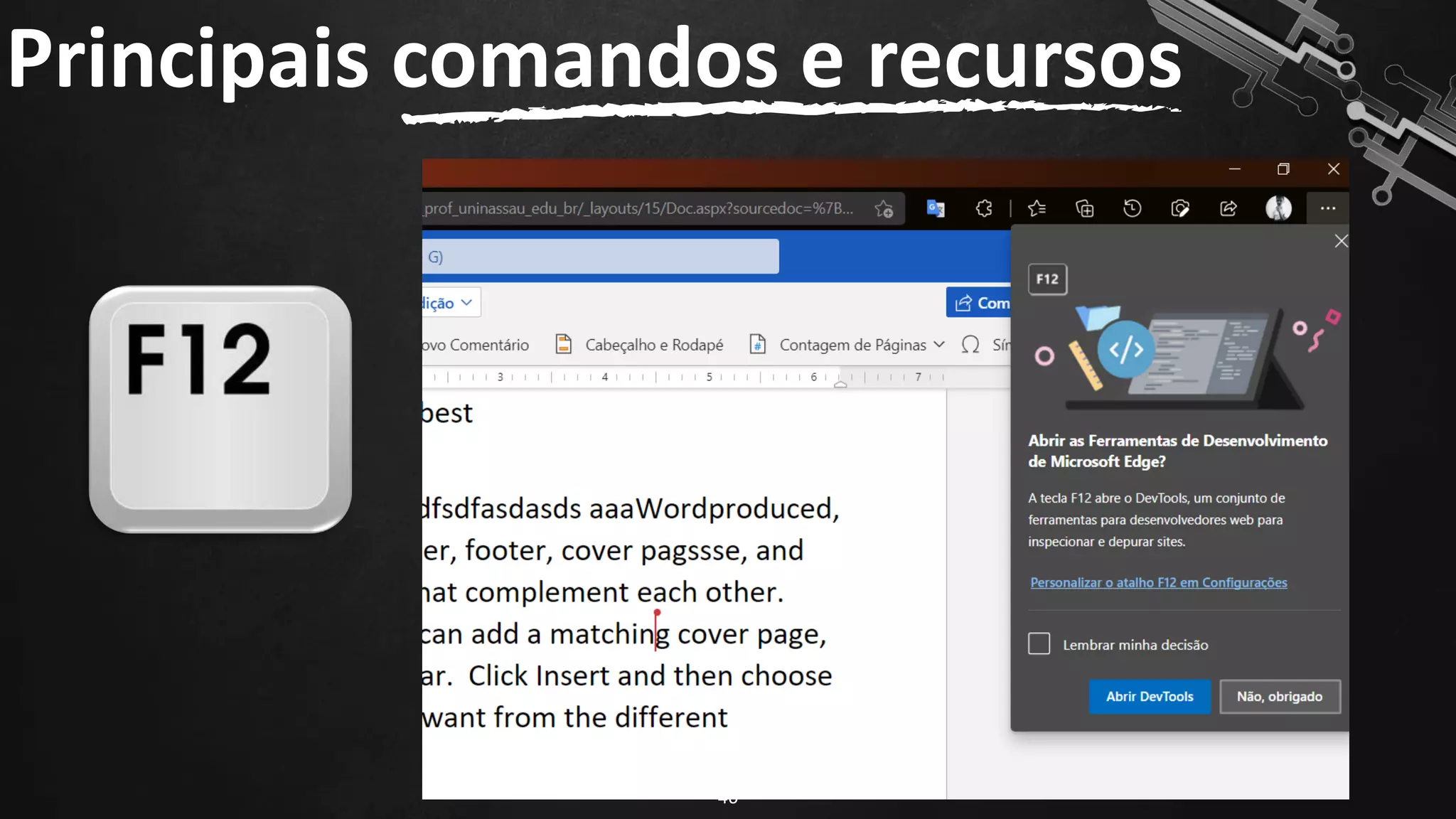 Principais comandos e recursos
46
 