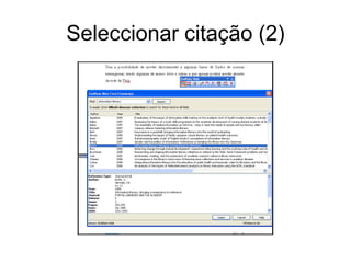 Seleccionar citação (2)
 