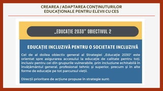 CREAREA / ADAPTAREA CONȚINUTURILOR
EDUCAȚIONALE PENTRU ELEVII CU CES
 