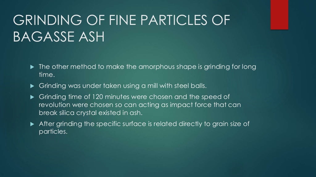 Utilization of sugarcane bagasse ash in concrete