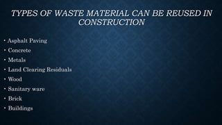 Utilization of waste material in civil construction | PPTX