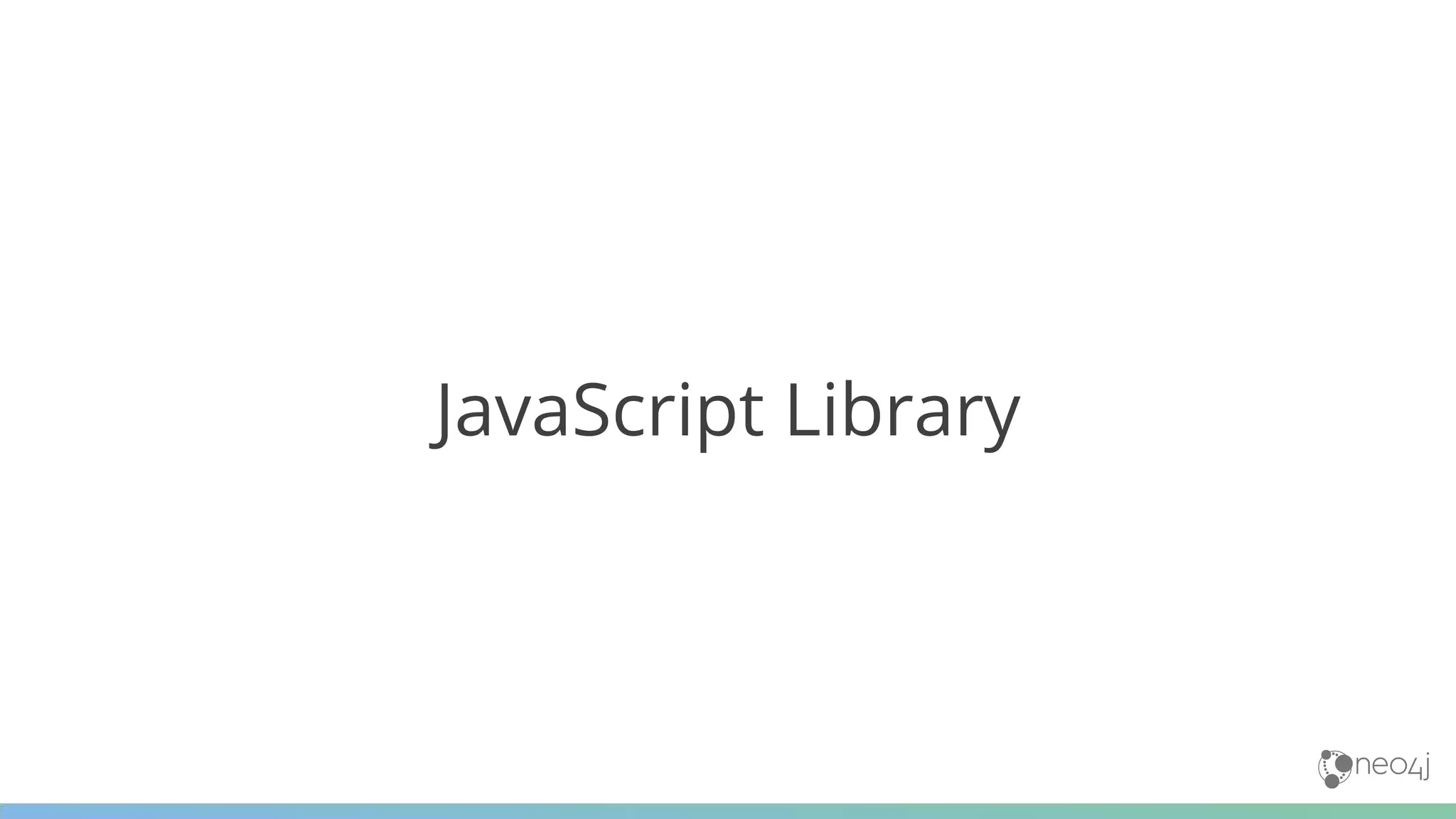 JavaScript Library
 
