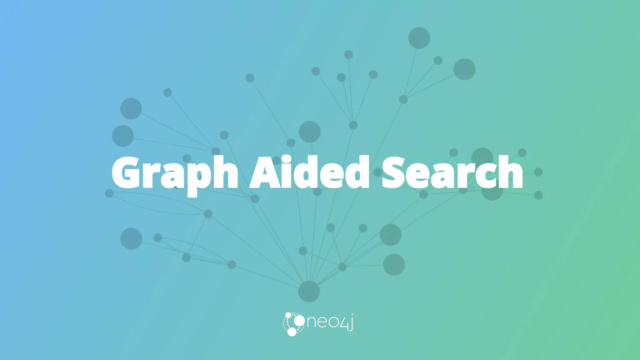 Graph Aided Search
 