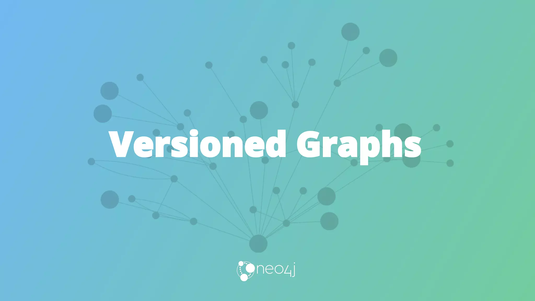 Versioned Graphs
 