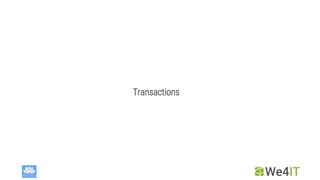 Transactions
 