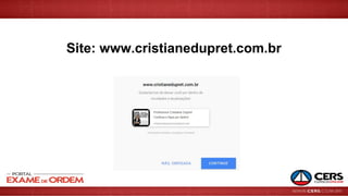 Site: www.cristianedupret.com.br
 