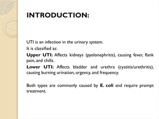 Uti Presentation.pdf UTI_Presentation .pptx it's types, causes and nursing management | PPTX