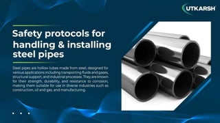 Safety protocols for handling and installing steel pipes | PPT