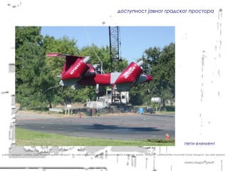 доступност јавног градског простора


                                                                                                                                                     летећи ауто




                                                                                                                                                     пети елемент

pablic transport carfree cities monorail future transport sky web express sat system personal rapid transport pablic transport carfree cities monorail future transport sky web express


                                                                                                                                                     александра ђукић
 