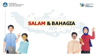 SALAM &BAHAGIA
 