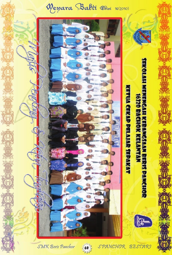 MAJALAH SEKOLAH MENENGAH KEBANGSAAN BERIS PANCHOR EDISI KE 16