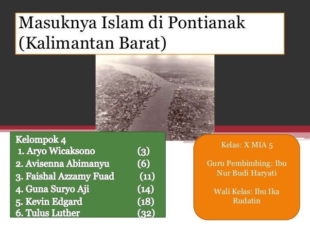 Masuknya Islam Di Pontianak X Mia 5 Kel 4