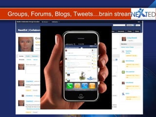 Groups, Forums, Blogs, Tweets…brain stream 