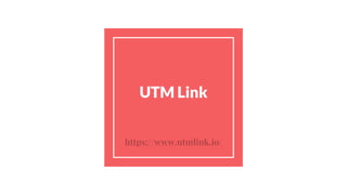 UTM Link
https://www.utmlink.io/
 