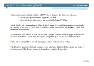 UTOPIA : une extension pour faire de TYPO3 une usine à sites Slide 9
