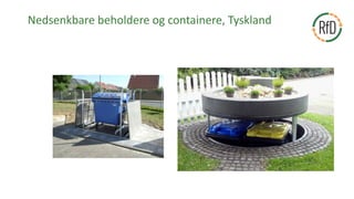 Forsøk med henting av beholdere gjennom robot og
drone, Sverige
https://www.youtub
e.com/watch?v=fNI
V6Dcj29E
http://www.c...