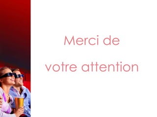 Merci de

votre attention
 