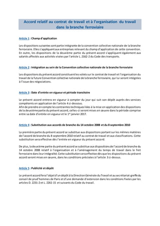Accord relatif au contrat de travail et à l’organisation du travail
dans la branche ferroviaire
Article 1 : Champ d’applic...