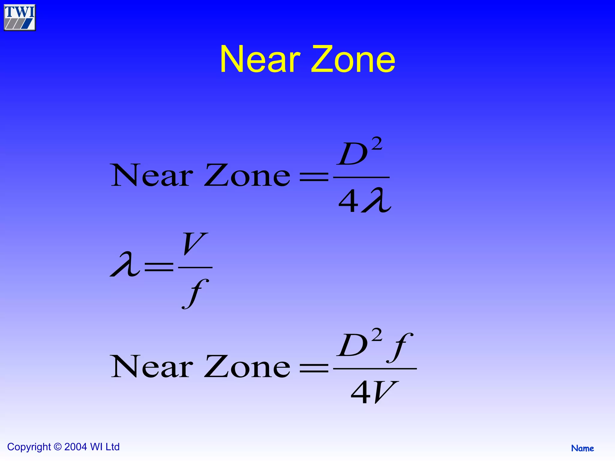 Near Zone 