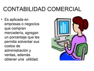 CONTABILIDAD COMERCIAL ,[object Object]