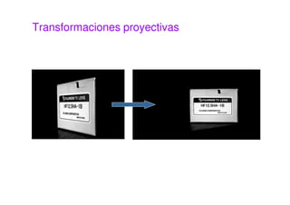 Transformaciones afines. Caso general 
Afín: Similitud + Escalado anisotrópico + Cizalladura 
 