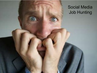 How to Hook a Job in Social Media