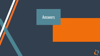 Answers
 
