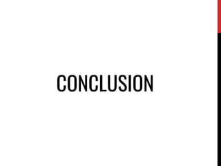 CONCLUSION
 