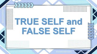 Remove False Self UTS-C1-LESSON-4-5 understanding the self | PDF