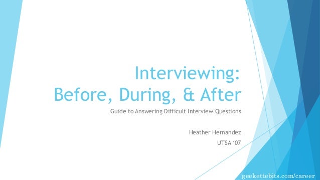 Interview Tips Before During After