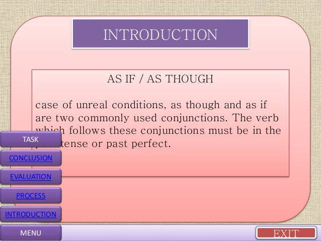 Conditional As If As Though