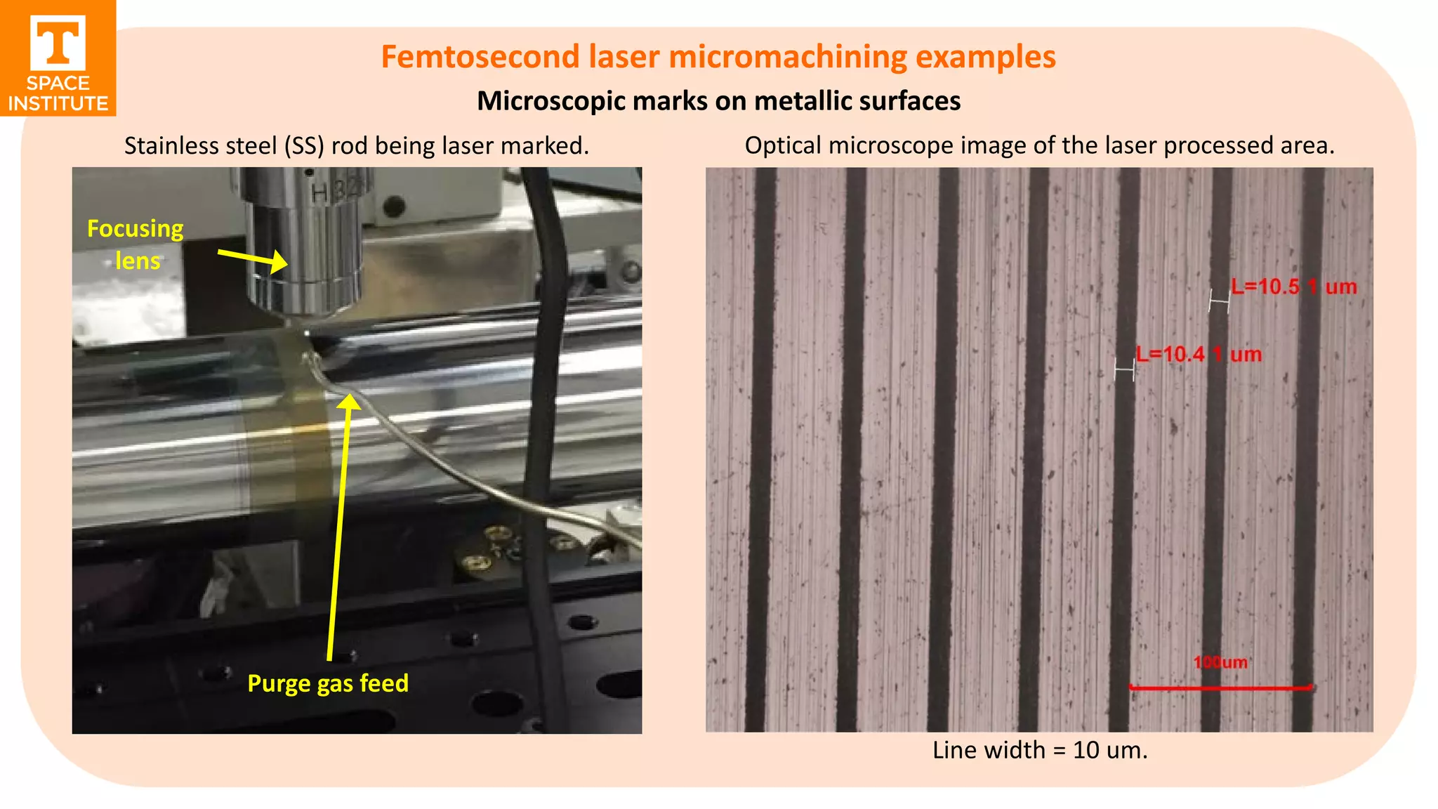 UT Space Institute femtosecond laser micromachining workstation | PDF