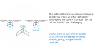 Use of Drones in Humanitarian Action and Disaster Management | PPTX