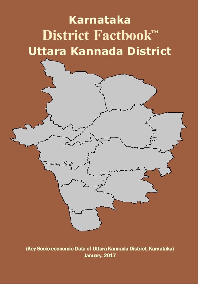 KARNATAKA DISTRICT FACTBOOK UTTARA KANNADA DISTRICT