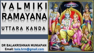 Valmiki Ramayana - Uttara Kanda, Session 3