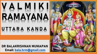 Valmiki Ramayana - Uttara Kanda, Session 5 