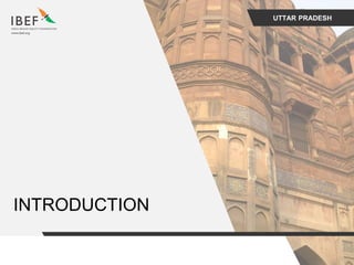 UTTAR PRADESH
INTRODUCTION
 