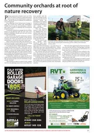 31
Let The Uttoxeter & Cheadle Voice take your business to 13,000 local homes. To advertise, call 01538 751629 or 07733 466 970.
P
lanting community orchards is just one of the
ways the District Council is improving natural
spaces as part of its commitment to a greener
future – and the first five of a planned 30 orchards are
now in the ground.
Since adopting a Green Infrastructure Strategy in
2018, the Council has worked with Staffordshire
Wildlife Trust to map the area and prepare a delivery
plan which includes an ambitious list of around 60
potential projects.
Community orchards are amongst the first of these
projects to be delivered with five sites each to be
planted in Biddulph, Cheadle and Leek and a further
15 across the parishes.
The Council and its parks maintenance partner
AES have now planted five orchards in Leek and are
working with Town and Parish Councils and local
communities to identify the best sites in other areas.
When Covid restrictions allow, the intention is to
involve local people in planting the trees and taking
care of the orchards as they grow and mature.
Councillor Joe Porter, Cabinet Member for Climate
Change and Biodiversity, said: “Trees play such an
important role in our natural environments and our
efforts to control and manage climate change but,
equally importantly, they have such a positive impact
on our health and wellbeing and the enjoyment we get
from spending time outdoors in green spaces.
“Community orchards are a great way for us to
realise all these benefits with the additional bonus that
they are projects people in local communities can get
actively involved.
“The measures in place to control Covid, coupled
with the tree planting season, have meant that’s not
been possible with the
first five orchards in Leek
but we’ve got plans for 30
orchards across the
Moorlands so I’m looking
forward to being able to
work alongside volunteers
and groups when
restrictions allow it.
“The tree planting
season is fairly short so
I’m delighted that we’ve
already made a great start
with these five sites with
more to come in the next
few weeks and then again
at the end of the year.”
The five sites in Leek
are: Brough Park;
Woodcroft open space
(near Campbell Avenue);
open space off Fernwood Drive / rear of the Prince of
Wales pub; open space off Wetenhall Drive / Adams
Grove; and open space off Queens Drive / Horsecroft
Crescent next to Haregate Community Centre.
The orchards will each have between 15 and 40
trees. The trees for the first five orchards were bought
from a Moorlands nursery and the intention is to use
local suppliers for the remaining orchards as well.
Councillor Porter added: “I’m really pleased that
the trees for these first five orchards have come from a
local supplier and it’s our intention to continue to buy
the trees for the planned orchards from Moorlands
nurseries.
“Not only is this supporting local businesses but the
trees they provide will leave a lasting legacy and help
us to meet our aim of leaving our environment in a
better state than we inherited it.”
The Council is funding the five orchards in the
towns, which are being planted on Council land, and
is offering 50% of the costs of the remaining 15 with
Town and Parish Councils and community groups
making up the other half.
Interested councils and groups are asked to email
climatechangesmdc@staffsmoorland.gov.uk with their
ideas for possible orchard sites in their area.
Community orchards at root of
nature recovery
Councillor Joe Porter planting trees at the Haregate community orchard with Jamie
Pope from the Council’s parks maintenance partners Alliance Environmental
Services (AES).
 