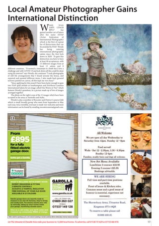 17
Let The Uttoxeter & Cheadle Voice take your business to 13,000 local homes. To advertise, call 01538 751629 or 07733 466 970.
W
endy Irwin
ARPS CPAGB
BPE1* has
gained another set of letters
after her name AFIAP
(Artist Federation of
International Photography)
which is the first of a great
list of distinctions that can
be awarded by FIAP. Wendy
has being entering
international photographic
salons since the first lock
down in 2020. To gain this
distinction you have to have
at least 40 acceptances, with
15 different images from at
least 15 salons and 8
different countries. “It seemed a mountain to climb but I love a
challenge and with COVID 19 and lock down all this could be done
using the internet” says Wendy, she continues “I took photographs
of still life arrangements that I found around the house, and
repaired and painted different items, I also made back ground
textures painted on canvas, all this kept me very busy!”
“Since applying for this award I have been lucky enough to gain
two FIAP gold medals at Southampton and Northern Counties
International Salons for an image called One Worm or Two” which
features Wendy’s grandson, its a picture made up of lots of images
arranged together.
The photo on the right is one of the 15 images which have been
accepted as far away as Australia and India.
Wendy is also a member of Rocester and District Camera Club
which is small friendly group who meet from September to May
each year, twice monthly, everyone is made very welcome and more
information can be found by emailing rocestercamera@gmail.com.
Local Amateur Photographer Gains
International Distinction
 