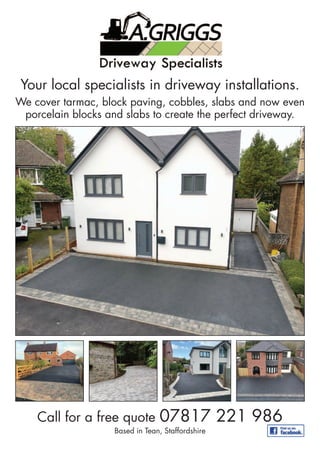 Your local specialists in driveway installations.
We cover tarmac, block paving, cobbles, slabs and now even
porcelain blocks and slabs to create the perfect driveway.
Call for a free quote 07817 221 986
Based in Tean, Staffordshire
 
