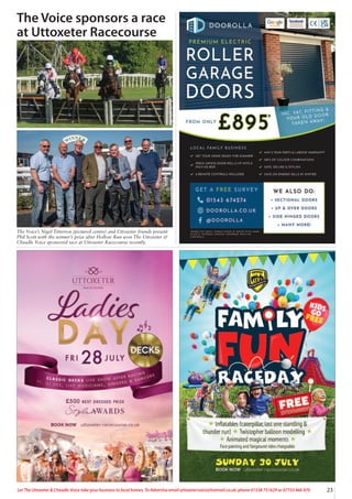 23
Let The Uttoxeter & Cheadle Voice take your business to local homes. To Advertise email uttoxetervoice@hotmail.co.uk, phone 01538 751629 or 07733 466 970
The Voice sponsors a race
at Uttoxeter Racecourse
The Voice’s Nigel Titterton (pictured centre) and Uttoxeter friends present
Phil Scott with the winner’s prize after Hollow Run won The Uttoxeter &
Cheadle Voice sponsored race at Uttoxeter Racecourse recently.
 